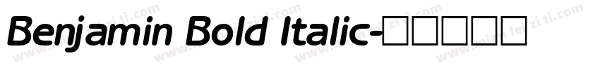 Benjamin Bold Italic字体转换